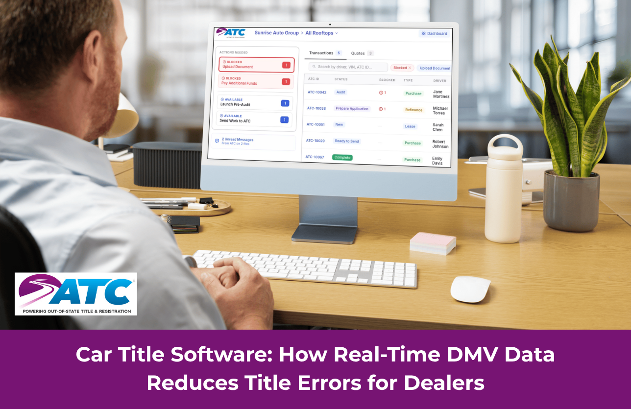 Title Software Car Title Software: How Real-Time DMV Data Reduces Title Errors for ...
